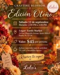 🍂 Crafting Blossom – Edición Otoño en Eustis, Florida

Disfruta una tarde diferente creando, conectando y dejando volar tu creatividad en un ambiente cálido y otoñal.

📍 Eustis Market
24 East Magnolia Avenue, Space #8 & 9, Eustis, FL 32726

🗓️ Sábado 12 de septiembre
🕑 2:00 PM a 5:00 PM
💵 $45 por persona

La actividad incluye todos los materiales, además de té, café y bocadillos ligeros.

Reserva tu cupo y vive una experiencia creativa con Lulu’s Craft Creation.

#EustisFL #CraftWorkshop #FallCrafts #LulusCraftCreation
